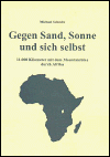 Gegen Sand, Sonne und sich selbst